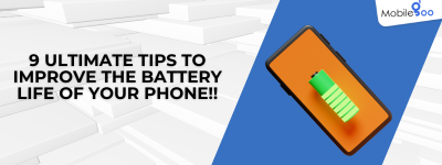 9 ultimate tips to improve the battery life of your phone!!